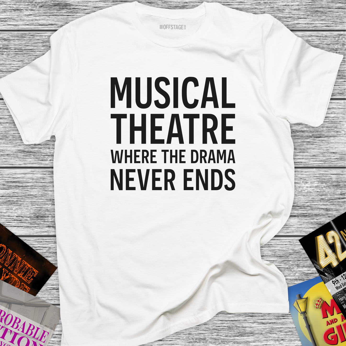 Musical Theatre - Where the drama never ends