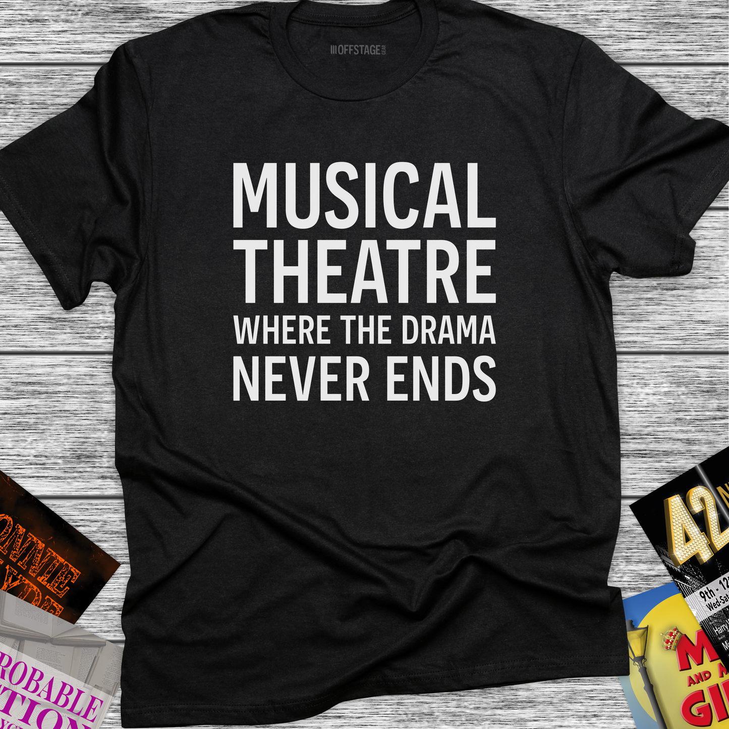 Musical Theatre - Where the drama never ends