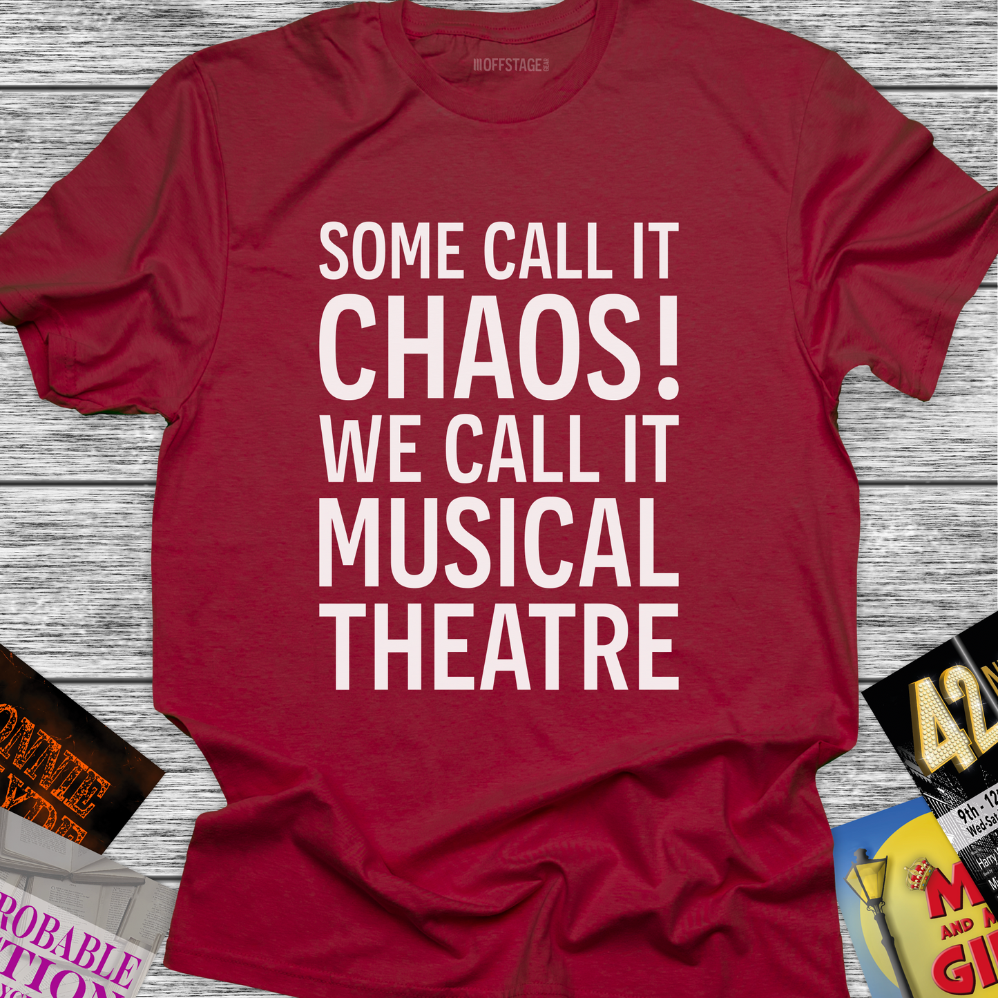 Some Call It Chaos! We call it Musical Theatre