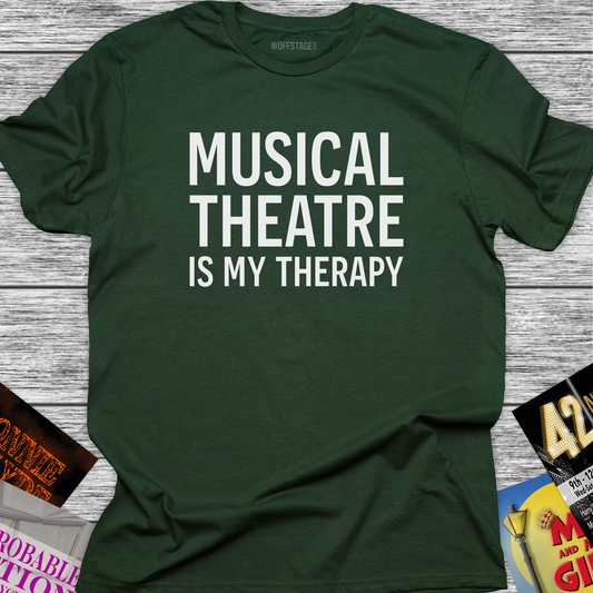 Musical Theatre is my Therapy