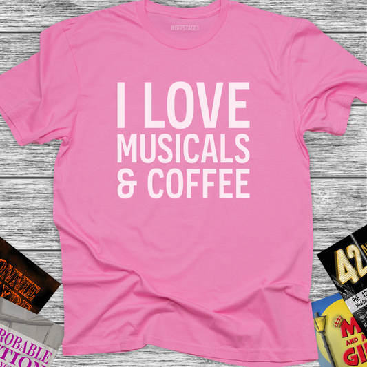 I Love Musicals & Coffee