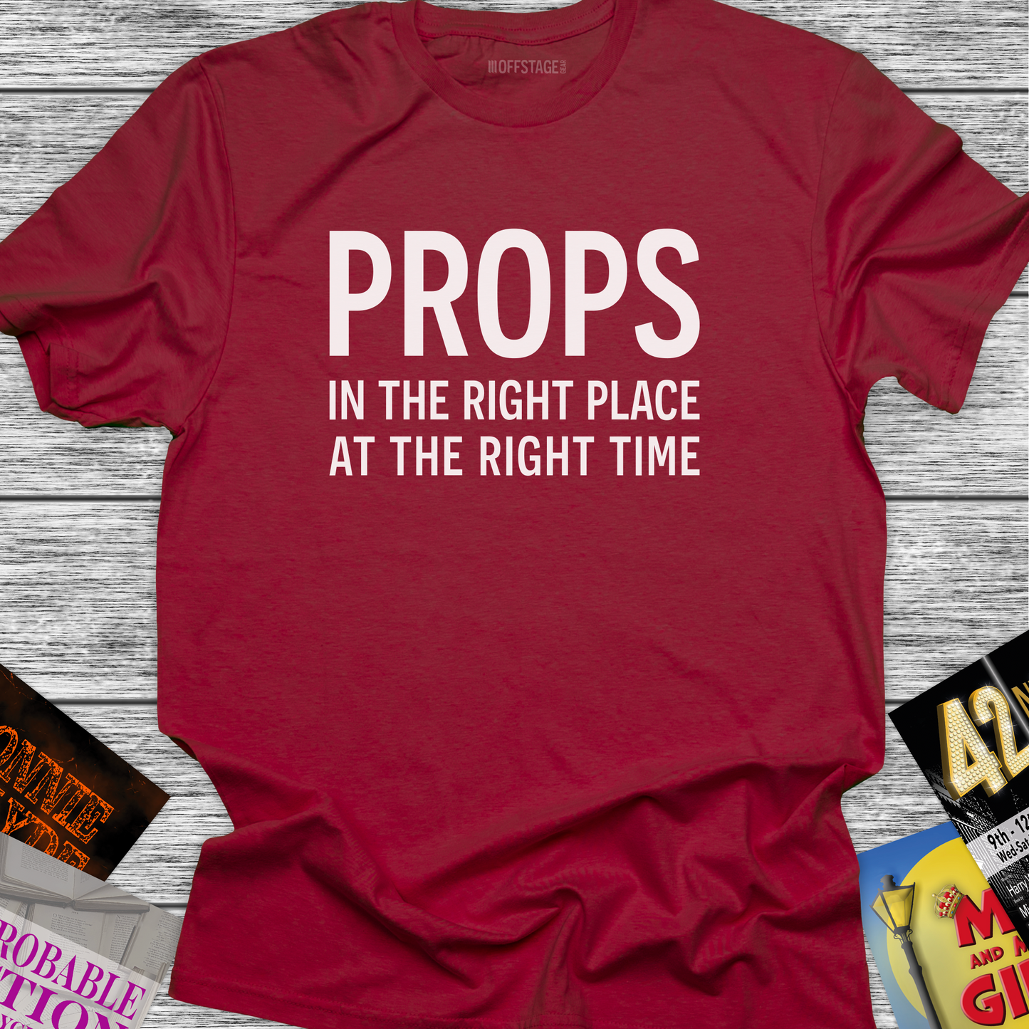 Props - In the right place at the right time