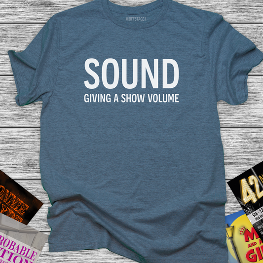 Sound - Giving a show volume