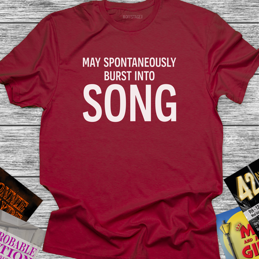 May Spontaneously Burst Into Song