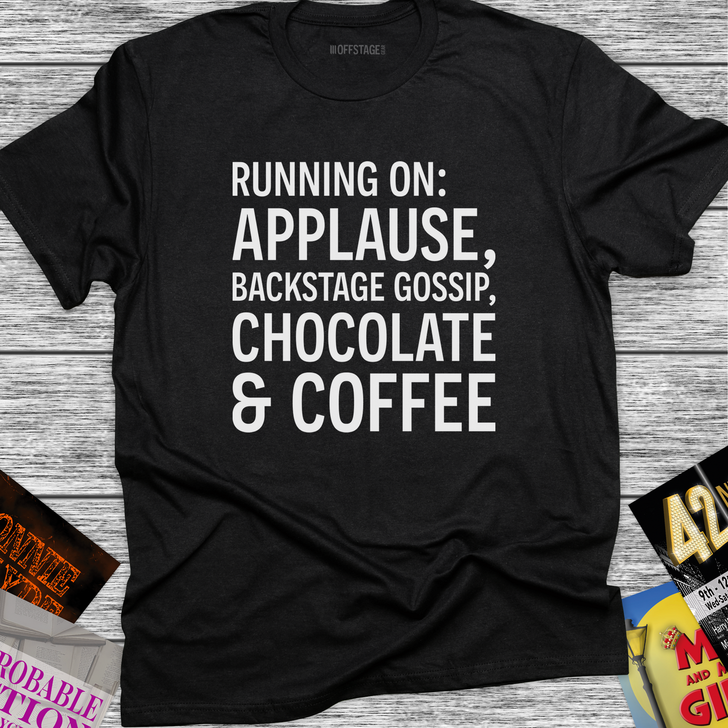 Running on: Applause, Backstage Gossip, Chocolate & Coffee