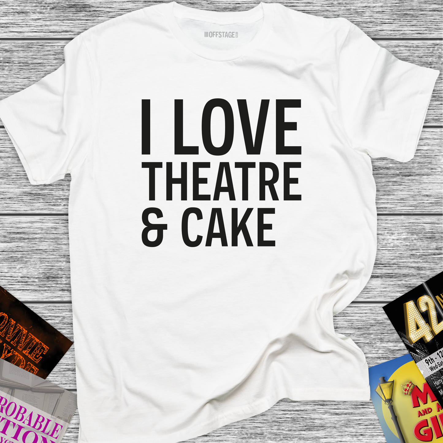 I love Theatre and cake