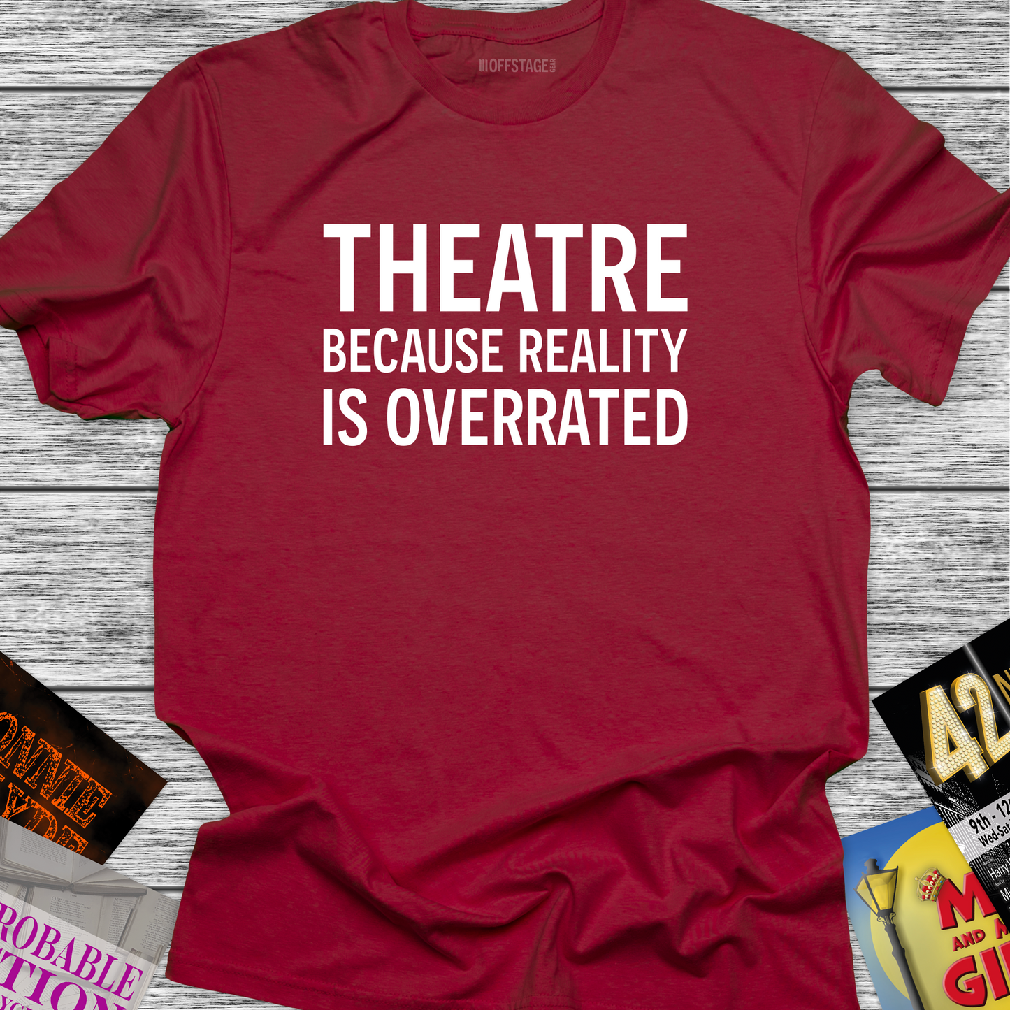 Theatre because reality is overrated