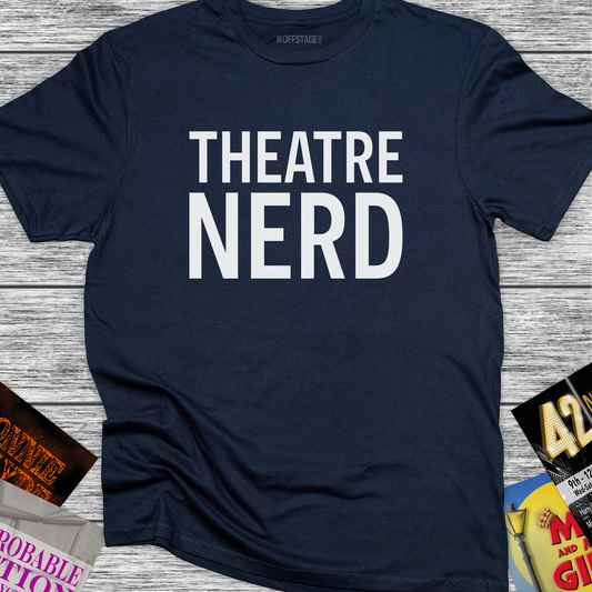 Theatre nerd
