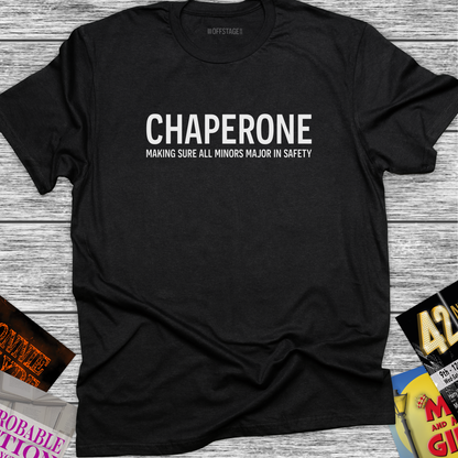 Chaperone - Making sure all minors major in safty