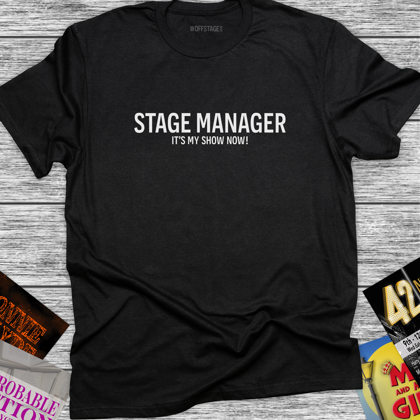 Stage Manager - It's my show now!