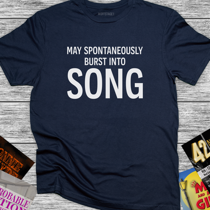 May Spontaneously Burst Into Song