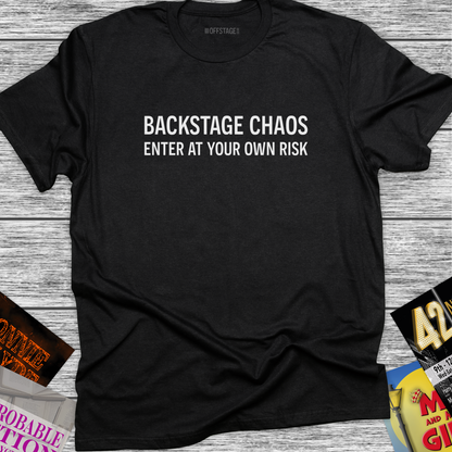 Backstage Chaos, enter at your own risk