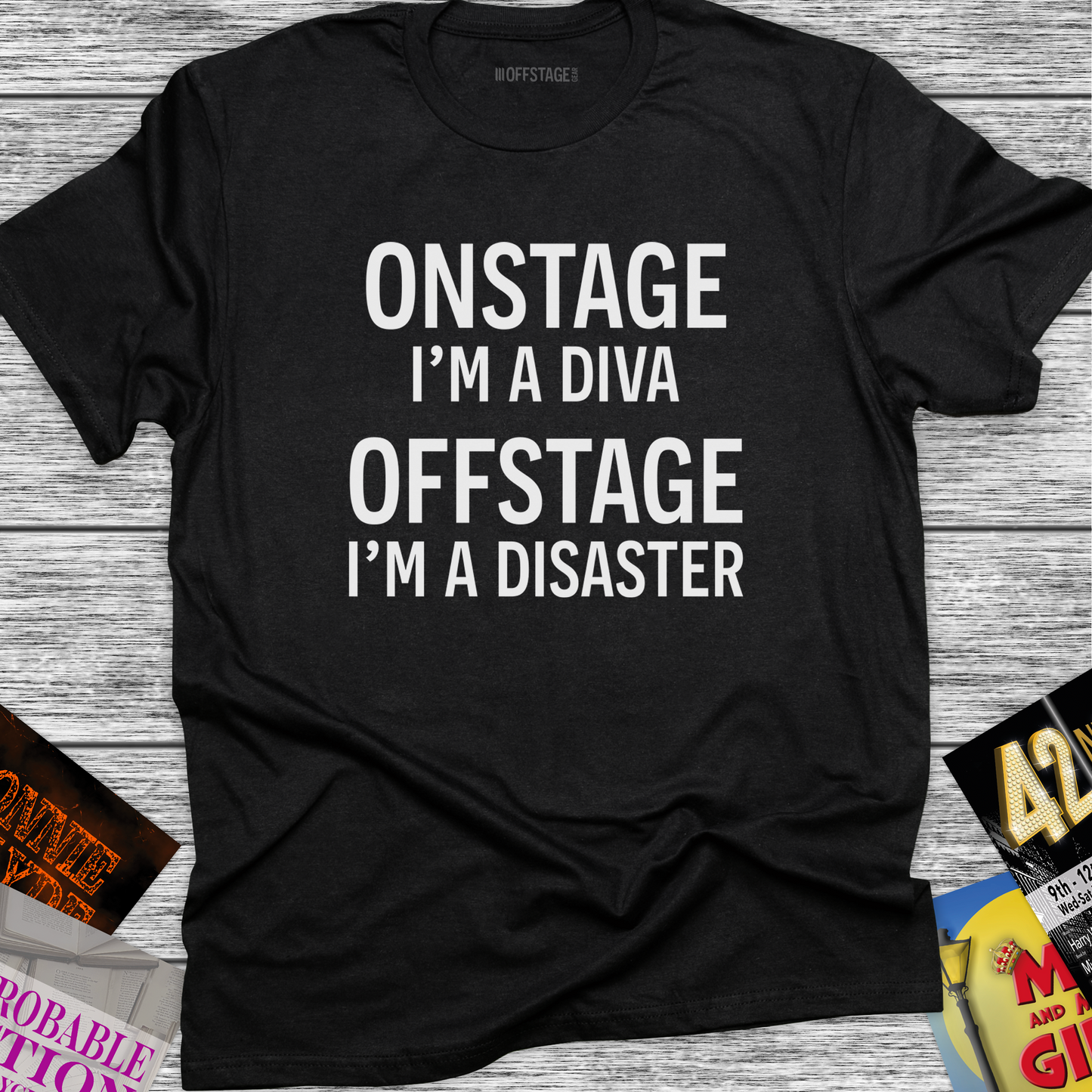 Onstage I'm a Diva, Offstage I'm a Disaster