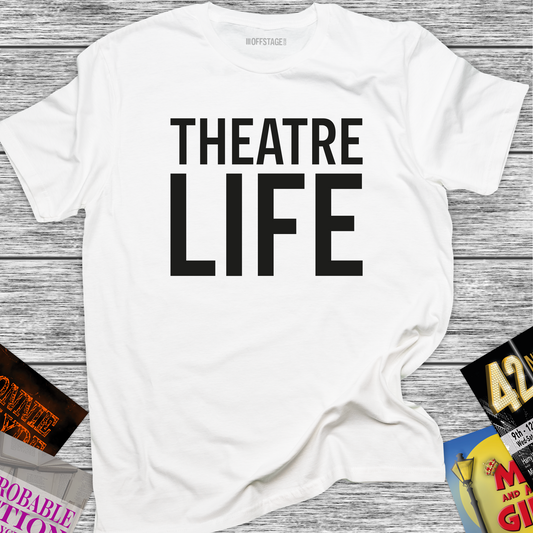 Theatre life